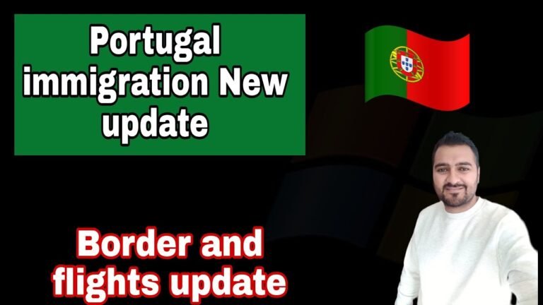 Portugal immigration New update Portugal borders and flights update |Raja Ali diaries|