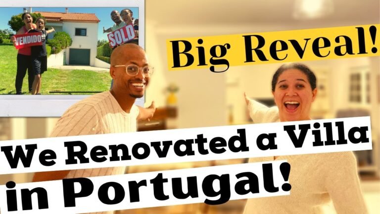 Renovating our Villa in Portugal in Early Retirement – See Our Before & After!