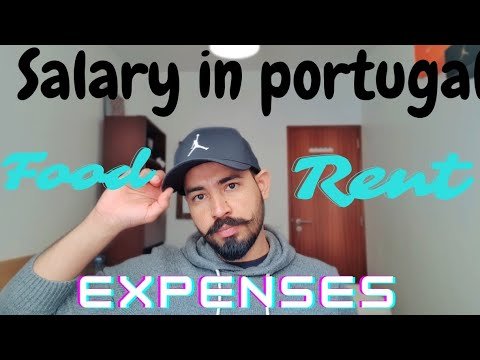 Salary in portugal 🇵🇹 / Food and Rent expenses