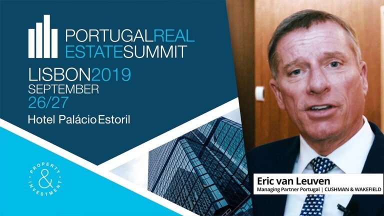 ERIC VAN LEUVEN – CUSHMAN & WAKEFIELD PORTUGAL | WARM-UP – PORTUGAL REAL ESTATE SUMMIT | 2019