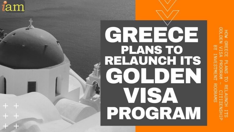 How Greece Plans to Relaunch its Golden Visa Program – Citizenship By Investment Programs