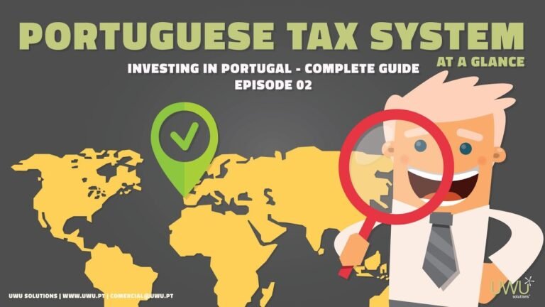 Investing in Portugal – Portuguese Tax System at a Glance [Episode 02]