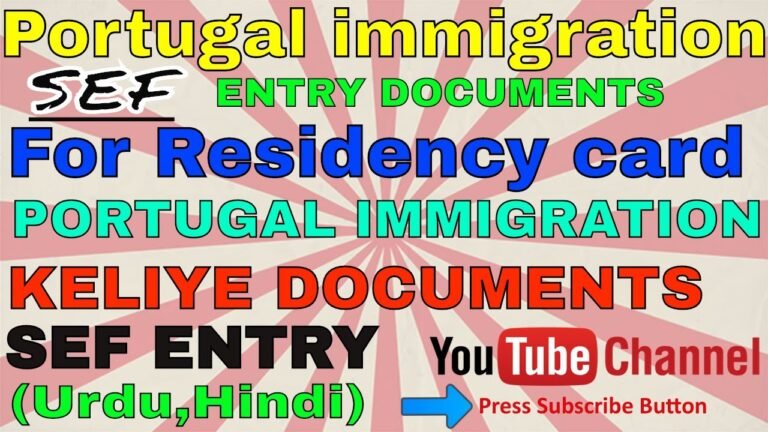 POTUGAL MAIN IMMIGRATION(residency card) REQUIRED  DOCUMENTS  SEF Entery (URDU,HINDI)