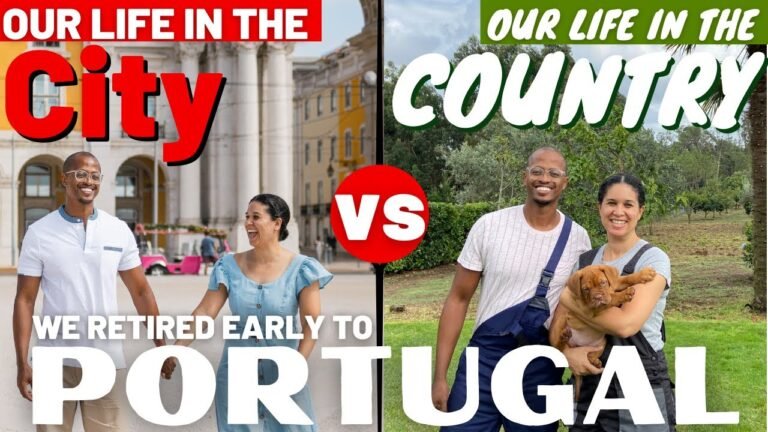 Portugal: City vs Country Living (We Left Lisbon for the Countryside – Which is Better?)