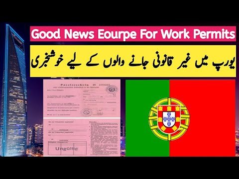 Portugal | New | Work Permit | Immigration Law | Every Visa |