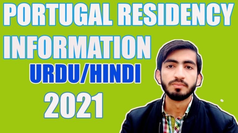 Portugal Residency Information | Portugal Immigration 2021 |  Urdu/Hindi