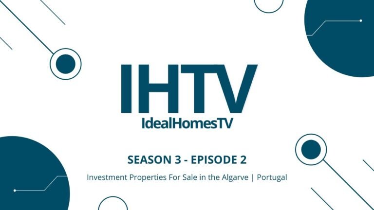 ALGARVE INVESTMENTS – Brand New Episode of IHTV!