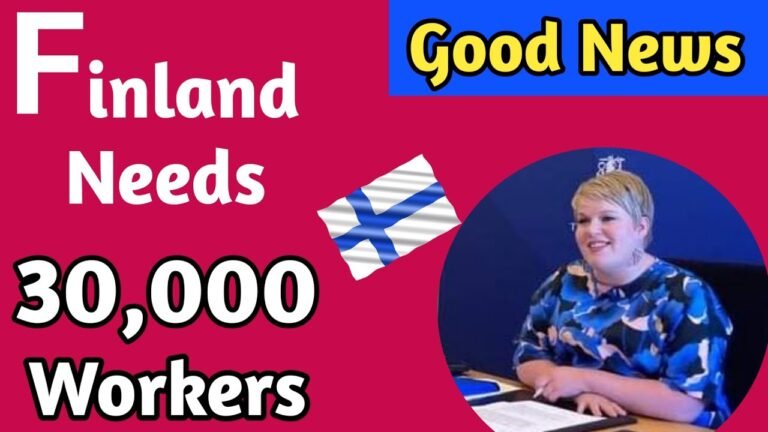 Finland Needs More Foreign Workers – Visit to Work – Get Finland Schengen Visa in 2021