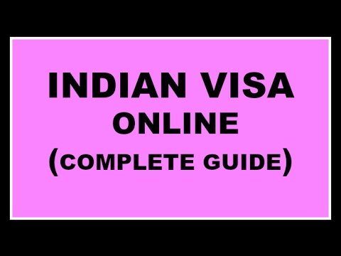 Indian Visa Online (Complete Guide)