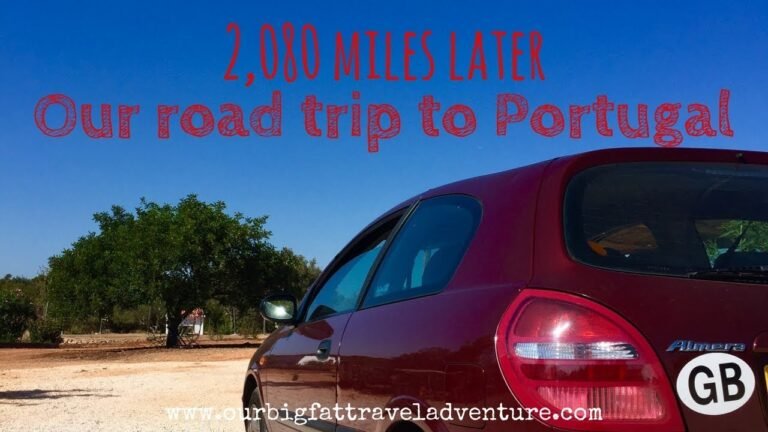 Our road trip to Portugal 🚗 🛤 | 🇬🇧  UK to Portugal 🇵🇹 | Our Big Fat Travel Adventure |