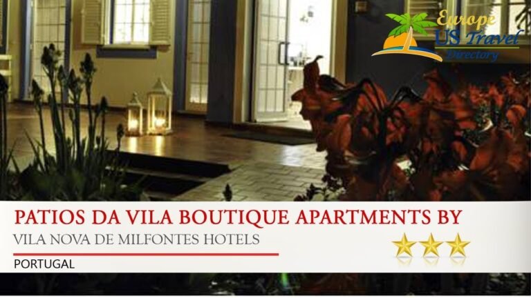 Patios Da Vila Boutique Apartments – Vila Nova De Milfontes Hotels, Portugal