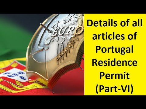 Portugal Article 88 paragraph 1 and 2 (Part-VI) – Portugal Work Permit Residence Permit