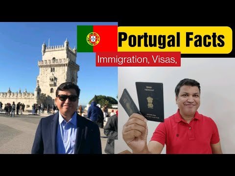 Portugal Country: Immigration, Visas, #PortugalFacts #PortugalTRC | Schengen Visa #IndiansInPortugal