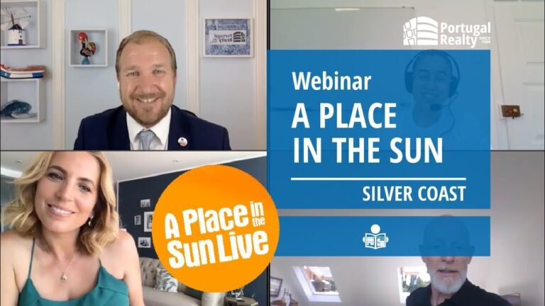 Portugal Realty on A Place in the Sun Webinar: "Focus on… Portugal's Silver Coast"