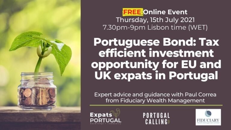 Portuguese Bond: Tax efficient investment opportunity for EU and UK expats in Portugal