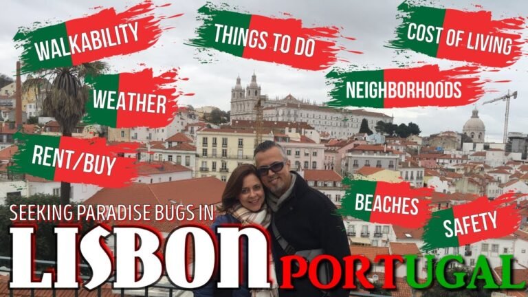 Seeking Paradise in Lisbon – Low cost living in Portugal – Early Retirement Expats