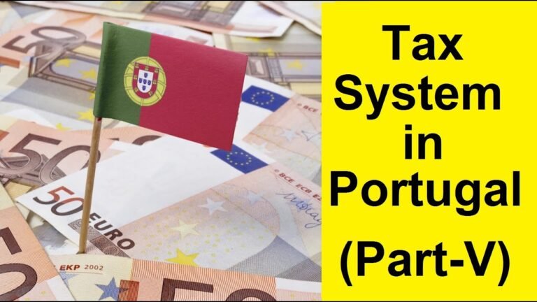 Tax in Portugal –IRS, IRC, IVA,  Social Security –Business in Portugal–Job in Portugal–Portugal Visa