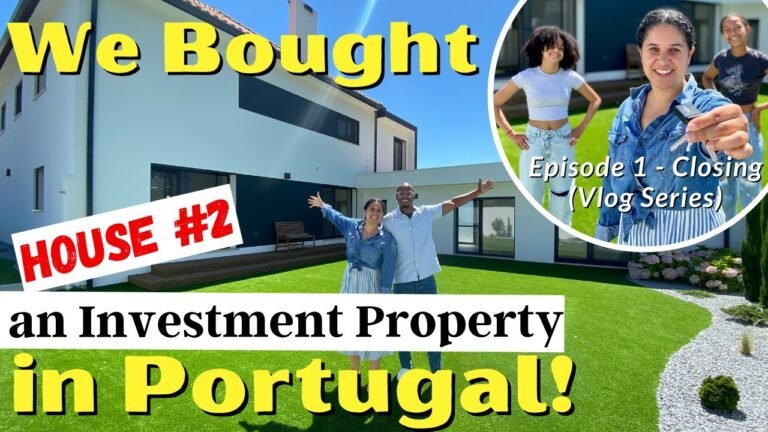 We Bought a Villa in Portugal – Follow Our Real Estate Investment Journey in Early Retirement: Ep. 1