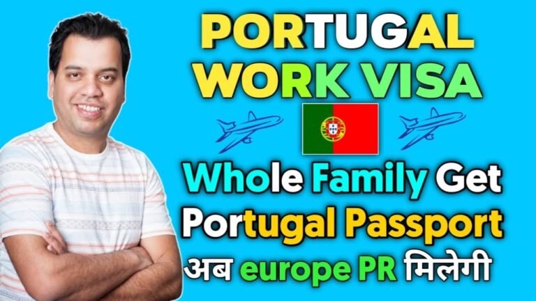 Portugal Work Permit Visa 2021 | How to apply | PORTUGAL WORK VISA 2021