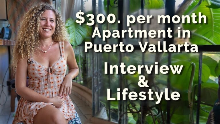 $3oo Apartment in Puerto Vallarta – Interview & Tour