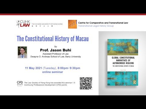 CCTL seminar – ‘The Constitutional History of Macau’