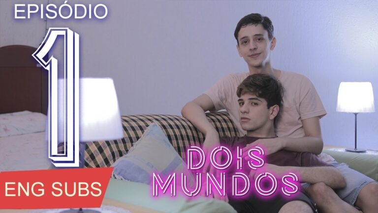 Dois Mundos – EP 01 – Websérie Boys Love br