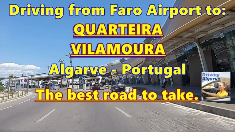 Driving from Faro Airport to Quarteira and Vilamoura (Algarve Portugal), the best route. 8/2021 HD