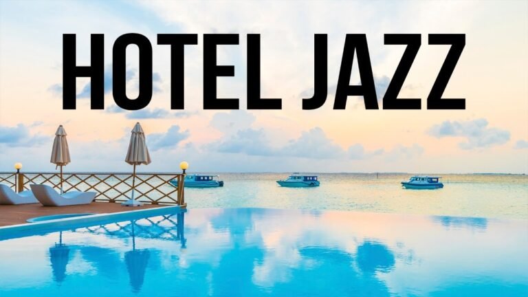 Hotel JAZZ – Exquisite Bossa Nova Jazz for Relax, Breakfast, Dinner