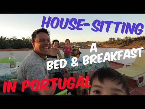 House Sitting a B&B in Portugal – VLOG #011