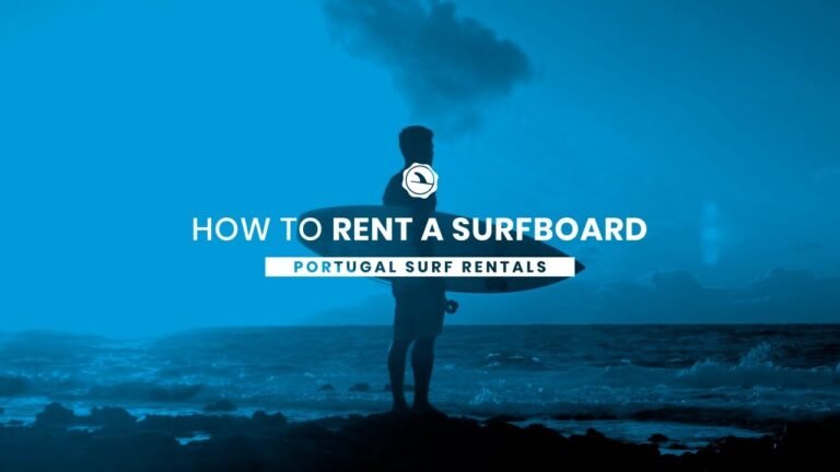 How To Rent A Surfboard | Portugal Surf Rentals