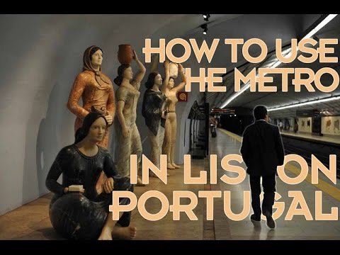 How to use the Metro in Lisbon, Portugal