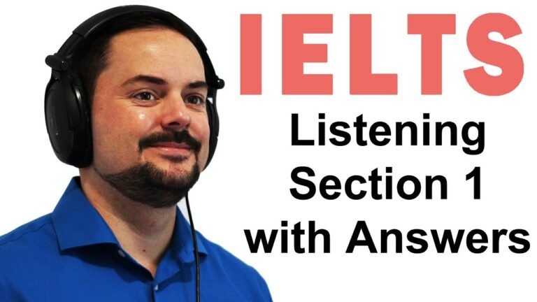 IELTS Listening Section 1 Practice for High Scores