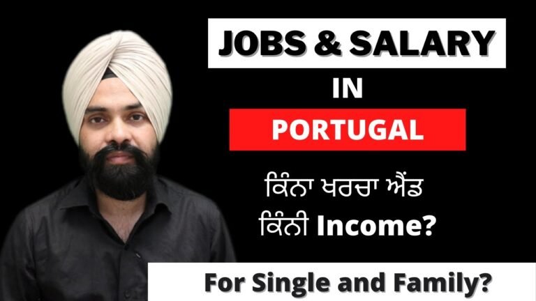 Jobs and Salary in Portugal | Living Cost for Single and Family
