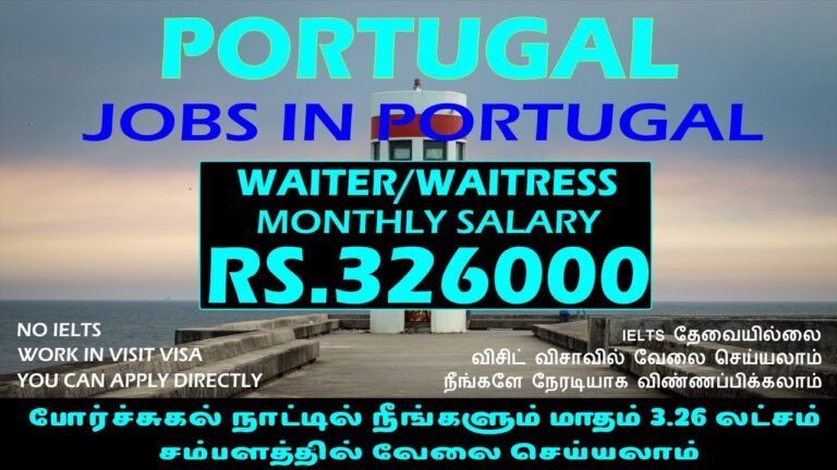 Jobs in Portugal | Portugal Jobs For Indian | Foreign Jobs in Tamil | Europe Jobs | Jobs Abroad