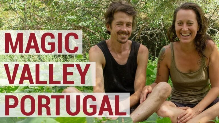 Off-Grid in Portugal: Living in a Magic Valley