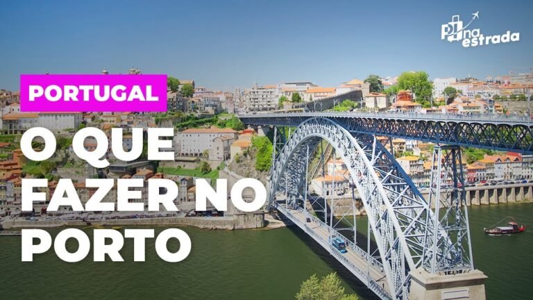 PORTUGAL: o que fazer no PORTO!