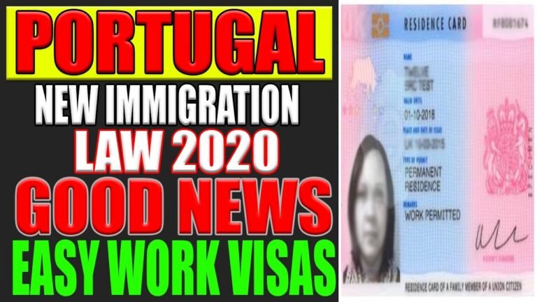 Portugal New Immigration Law 2020 – Easy Work Visas