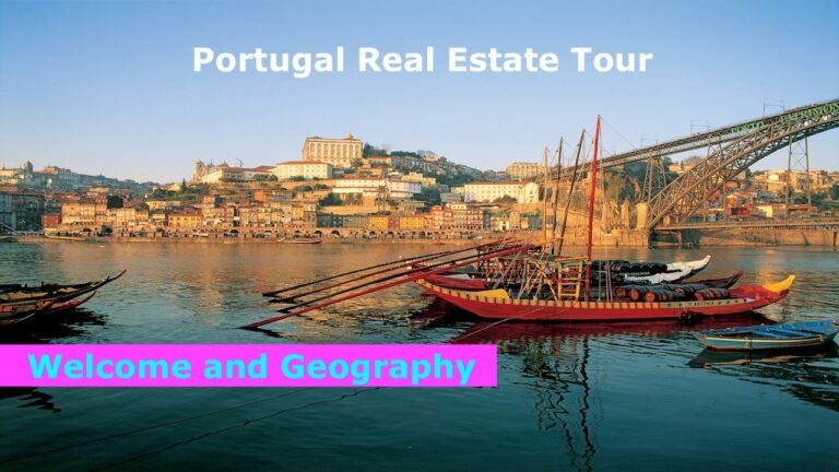 Portugal Real Estate Tour – Welcome and Geography