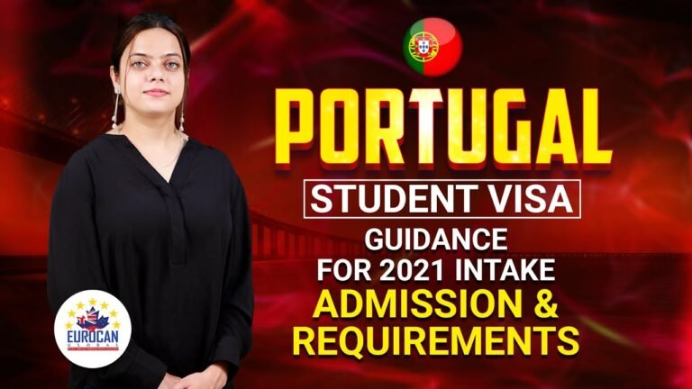 Portugal Student Visa Guidance for 2021 Intake Admission and Requirements Portugal Student Visa Guidance for 2021 Intake Admission and Requirements