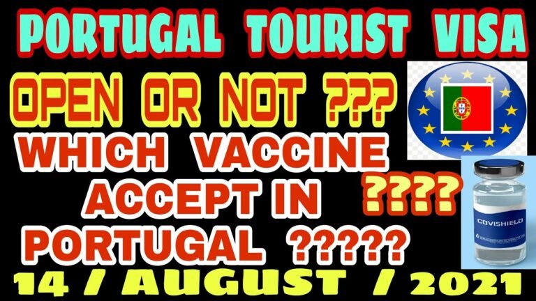 Portugal 🇵🇹 Tourist Visa Open ? | Which Vaccine Accept In Portugal | Khanna Visa Advice |