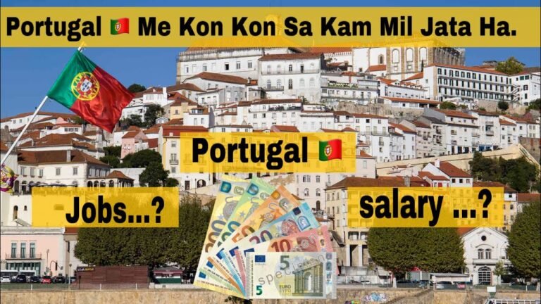 Portugal 🇵🇹 me jobs and salary information portugal me Kam portugal immigration