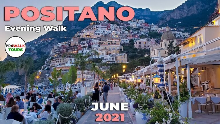 Positano Evening Walk – June 2021 – Amalfi Coast – With Captions