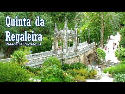 Quinta da Regaleira – Palácio da Regaleira Sintra – Portugal Travel Tour