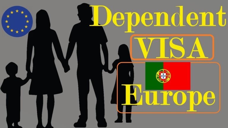 Rules of European Countries Portugal Dependent visa step by step explained.