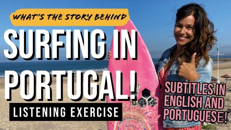 Surfing in Portugal | Portuguese Listening Exercise with Portuguese Surfer Inês Bispo!