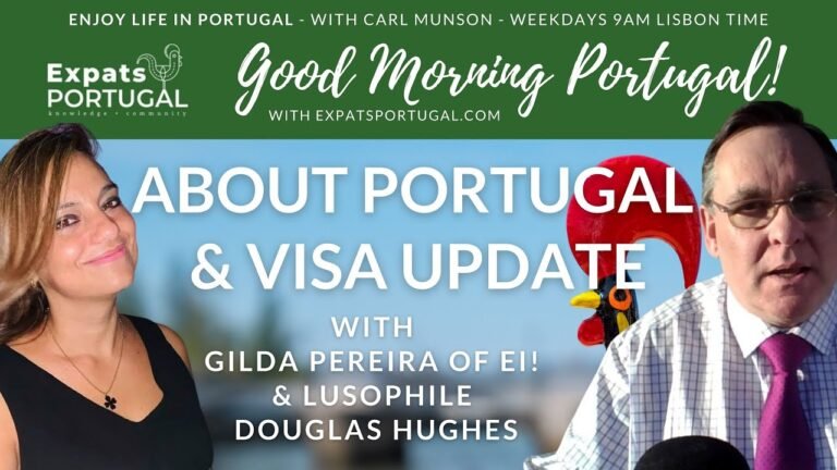 Through Portugal with Douglas Hughes and our weekly Visa update from Gilda – all on the GMP! Through Portugal with Douglas Hughes and our weekly Visa update from Gilda – all on the GMP!