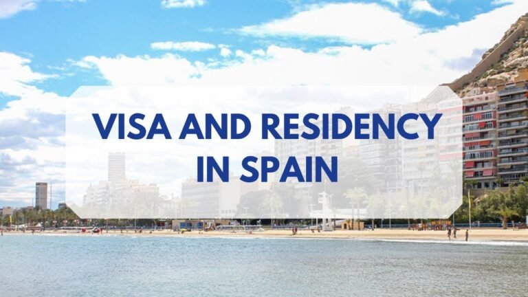 Visa and Residency in Spain