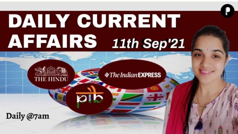 11th September Current Affairs 2021 | Daily Current Affairs | Daily @7AM  #parchamclasses