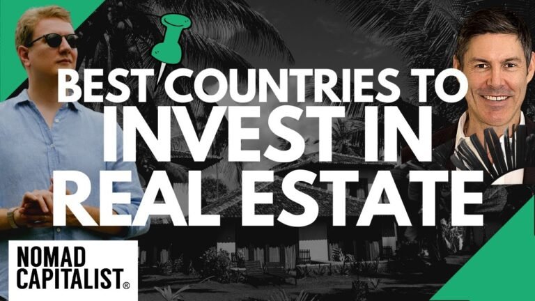 Best Countries to Invest in Real Estate