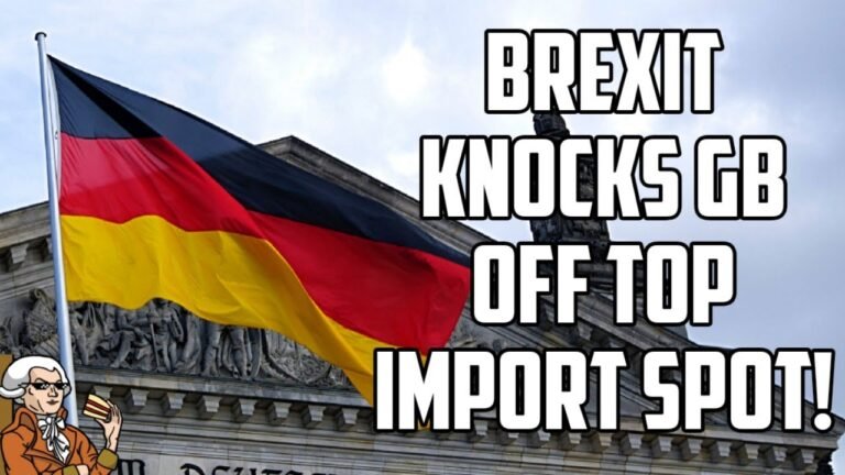 Brexit Knocks Britain Off Germany's Top 10 Importers!